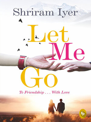 cover image of Let Me Go